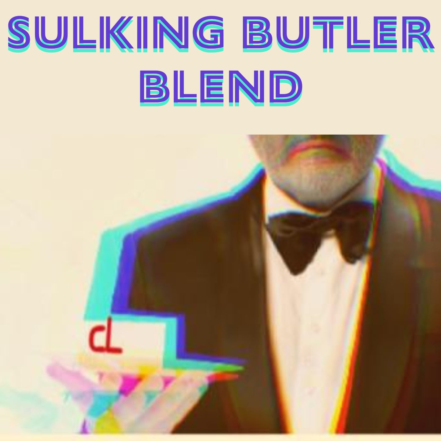 Sulking Butler Blend